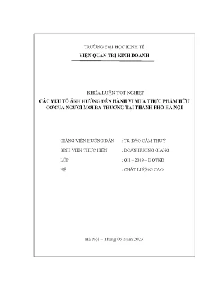Các yếu tố ảnh hưởng đến hành vi mua thực phẩm hữu cơ của người mới ra trường tại thành phố hà nội