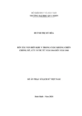 Luận văn bến tàu ven biển khu v trong cuộc kháng chiến chống mỹ cứu nước từ năm 1964 đến năm 1968
