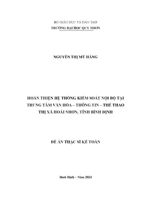 Luận văn hoàn thiện hệ thống kiểm soát nội bộ tại trung tâm văn hóa thông tin thể thao thị xã hoài nhơn tỉnh bình định