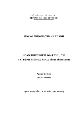 Hoàn thiện kiểm soát thu chi tại bệnh viện đa khoa tỉnh bình định