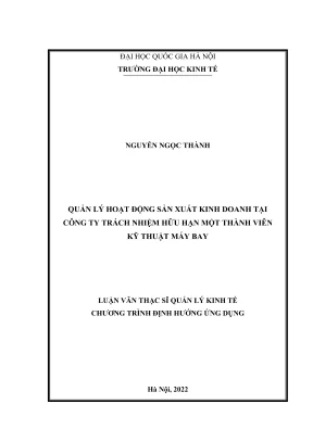 Luận văn thạc sĩ quản lý kinh tế quản lý hoạt động sản xuất kinh doanh tại công ty tnhh mtv kỹ thuật máy bay