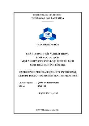 Chất lượng trải nghiệm trong lĩnh vực du lịch một nghiên cứu cho loại hình du lịch sinh thái tại tỉnh bến tre