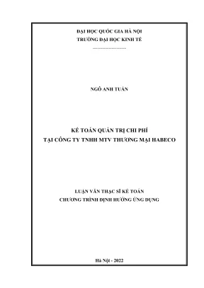 Luận văn thạc sĩ kế toán kế toán quản trị chi phí tại công ty tnhh mtv thương mại habeco