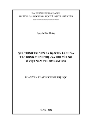 Quá trình truyền bá của đạo tin lành và tác động chính trị xã hội của nó ở việt nam trước năm 1990