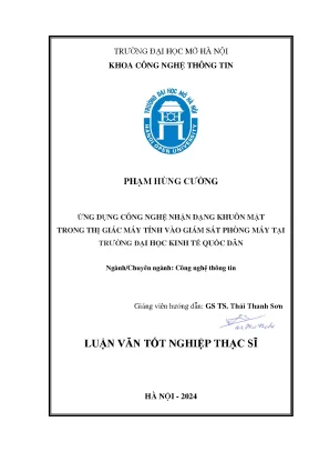 Ứng dụng công nghệ nhận dạng khuôn mặt trong thị giác máy tính vào giám phòng máy tại trường đại học kinh tế quốc dân
