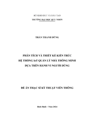 Phân tích và thiết kế kiến trúc hệ thống iot quản lý nhà thông minh dựa trên hành vi người dùng