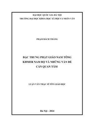 Luận văn thạc sĩ tôn giáo học đặc trưng phật giáo nam tông khmer nam bộ và những vấn đề cần quan tâm