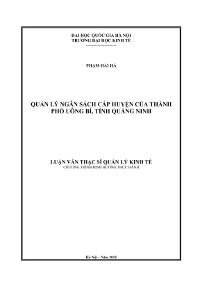 Luận văn thạc sĩ quản lý kinh tế quản lý ngân sách cấp huyện của thành phố uông bí tỉnh quảng ninh