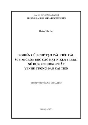 Nghiên cứu chế tạo các tiểu cầu sub micron bọc các hạt niken ferrit sử dụng phương pháp vi nhũ tương đảo cải tiến