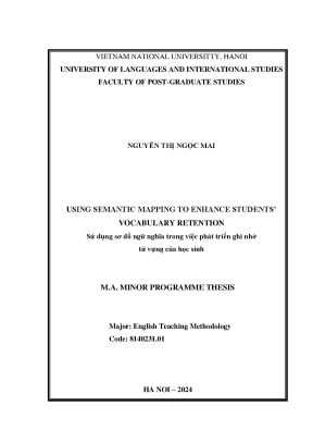 Using semantic mapping to enhance students vocabulary retention sử dụng sơ đồ ngữ nghĩa trong việc phát triển ghi nhớ từ vựng của học sinh