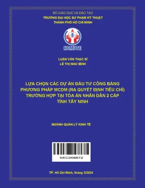 Lựa chọn các dự án đầu tư công bằng phương pháp mcdm ra quyết định tiêu chí trường hợp tại tòa án nhân dân 2 cấp tỉnh tây ninh