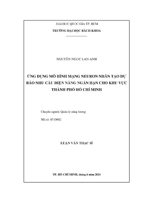 Ứng dụng mô hình mạng neuron nhân tạo dự báo nhu cầu điện năng ngắn hạn cho khu vực thành phố hồ chí minh