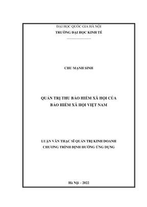 Luận văn thạc sĩ quản trị kinh doanh quản trị thu bảo hiểm xã hội của bảo hiểm xã hội việt nam
