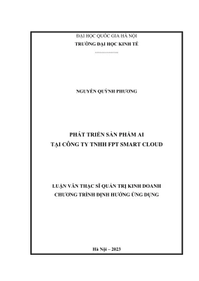 Luận văn thạc sĩ quản trị kinh doanh phát triển sản phẩm ai tại công ty tnhh fpt smart cloud