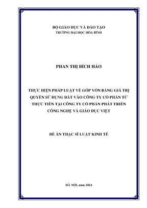 Thực hiện pháp luật về góp vốn bằng giá trị quyền sử dụng đất vào công ty cổ phần từ thực tiễn tại công ty cổ phần phát triển công nghệ và giáo dục việt