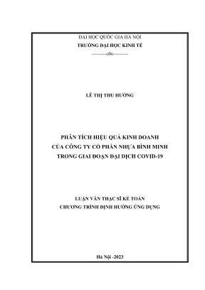 Luận văn thạc sĩ kế toán phân tích hiệu quả kinh doanh của công ty cổ phần nhựa bình minh trong giai đoạn đại dịch covid 19