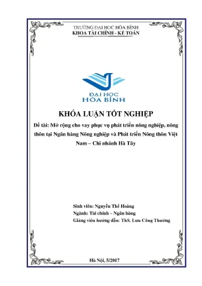 Mở rộng cho vay phục vụ phát triển nông nghiệp nông thôn tại ngân hàng nông nghiệp và phát triển nông thôn việt nam chi nhánh hà tây