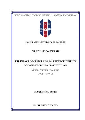 The impact of credit risk on the profitability of commercial banks in vietnam