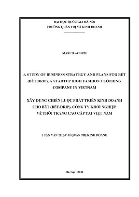 A study of business strategy and plans for bėt bėt drip a startup high fashion clothing company in vietnam