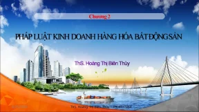 Chương 2 pháp luật kinh doanh hàng hóa bất động sản theo luật 2023