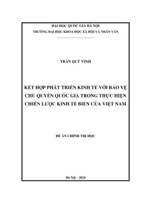 Đề án chính trị học kết hợp phát triển kinh tế với bảo vệ chủ quyền quốc gia trong thực hiện chiến lược kinh tế biển của việt nam