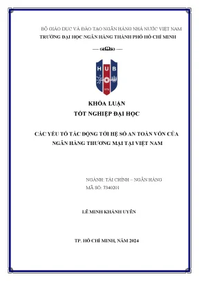 Các yếu tố tác động tới hệ số an toàn vốn của ngân hàng thương mại tại việt nam
