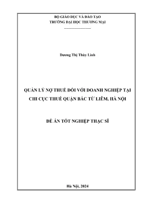 Quản lý nợ thuế đối với doanh nghệp tại chi cục thuế quận bắc từ liêm hà nội