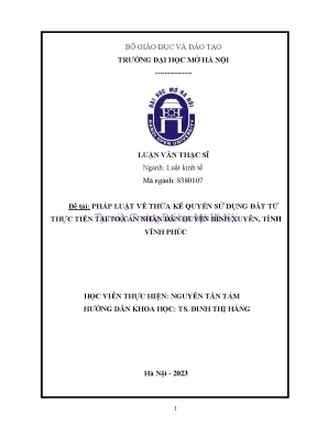 Pháp luật về thừa kế quyền sử dụng đất từ thực tiễn tại tòa án nhân dân huyện bình xuyên tỉnh vĩnh phúc