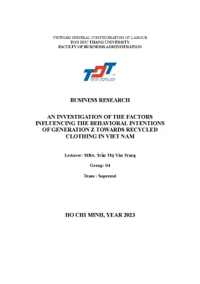An investigation of the factors influencing the behavioral intentions of generation z towards recycled clothing in viet nam