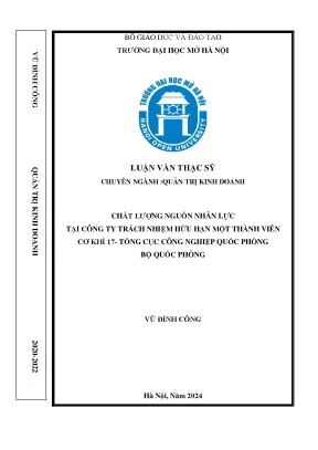 Chất lượng nguồn nhân lực tại công ty tnhh một thành viên cơ khí 17 tổng cục công nghiệp quốc phòng bộ quốc phòng