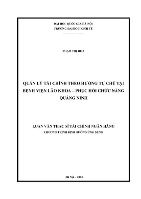 Quản lý tài chính theo hướng tự chủ tại bệnh viện lão khoa phục hồi chức năng quảng ninh