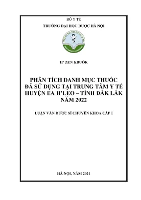 Phân tích danh mục thuốc đã sử dụng tại trung tâm y tế huyện ea hleo tỉnh đắk lắk năm 2022