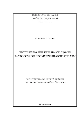 Phát triển mô hình kinh tế sáng tạo của hàn quốc và bài học kinh nghiệm cho việt nam