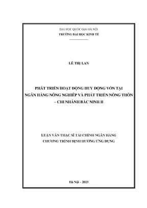 Phát triển hoạt động huy động vốn tại ngân hàng nông nghiệp và phát triển nông thôn chi nhánh bắc ninh ii