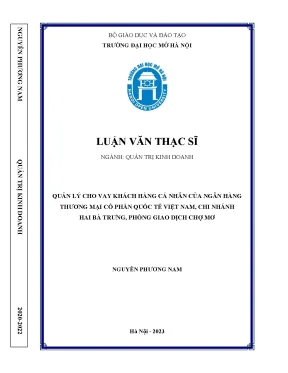 Quản lý cho vay khách hàng cá nhân của ngân hàng thương mại cổ phần quốc tế việt nam chi nhánh hai bà trưng phòng giao dịch chợ moi