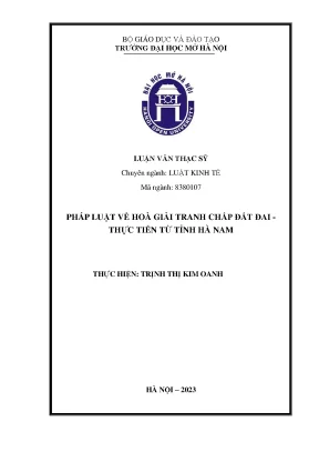 Pháp luật về hòa giải tranh chấp đất đai thực tiễn từ tỉnh hà nam