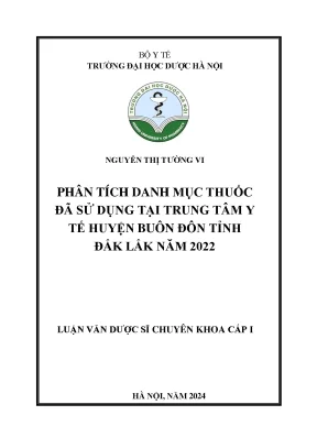 Phân tích danh mục thuốc đã sử dụng tại trung tâm y tế huyện buôn đôn tỉnh đắk lắk năm 2022