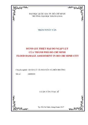 Luận văn thạc sĩ quản lý tài nguyên và môi trường đánh giá thiệt hại do ngập lụt của thành phố hồ chí minh