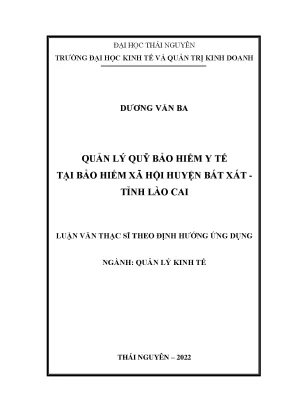 Quản lý quỹ bảo hiểm y tế tại bảo hiểm xã hội huyện bát xát tỉnh lào cai