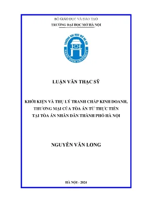 Khởi kiện và thụ lý tranh chấp kinh doanh thương mại của tòa án từ thực tiễn tại toà án nhân dân thành phố hà nội
