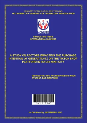 A study on factors impacting the purchase intention of generation z on the tiktok shop platform in ho chi minh city