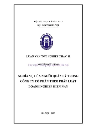 Nghĩa vụ của người quản lý trong công ty cổ phần theo pháp luật doanh nghiệp hiện nay