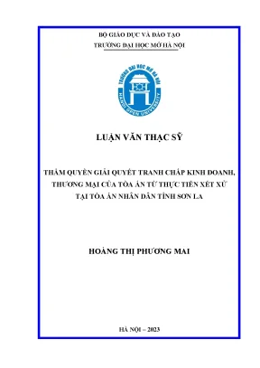 Thẩm quyền giải quyết tranh chấp kinh doanh thương mại của toà án từ thực tiễn xét xử tại toà án nhân dân tỉnh sơn la