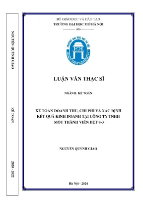 Kế toán doanh thu chi phí và xác định kết quả kinh doanh tại công ty tnhh một thành viên dệt 8 3