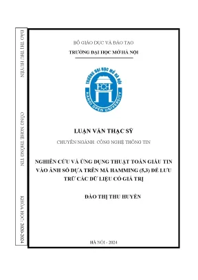 Nghiên cứu và ứng dụng thuật toán giấu tin vào ảnh số dựa trên mã hamming 5 3 để lưu trữ các dữ liệu có giá trị