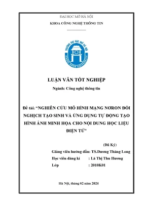 Nghiên cứu mô hình mạng nơron đối nghịch tạo sinh và ứng dụng tự động tạo hình ảnh minh họa cho nội dung học liệu điện tử