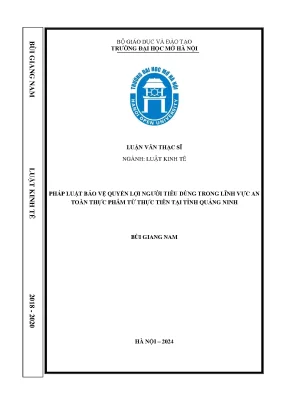 Pháp luật bảo vệ quyền lợi người tiêu dùng trong lĩnh vực an toàn thực phẩm từ thực tiễn tại tỉnh quảng ninh