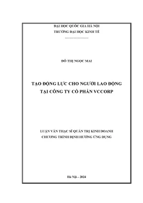 Tạo động lực cho người lao động tại công ty cổ phần vccorp
