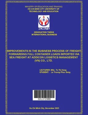 Improvements in the business process of freight forwarding full container loads imported via sea freight at addicon logistics management vn co ltd