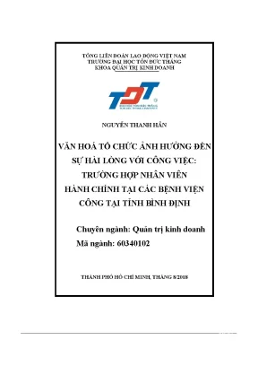 Văn hoá tổ chức ảnh hưởng đến sự hài lòng với công việc trường hợp nhân viên hành chính tại các bệnh viện công tại tỉnh bình địnhv